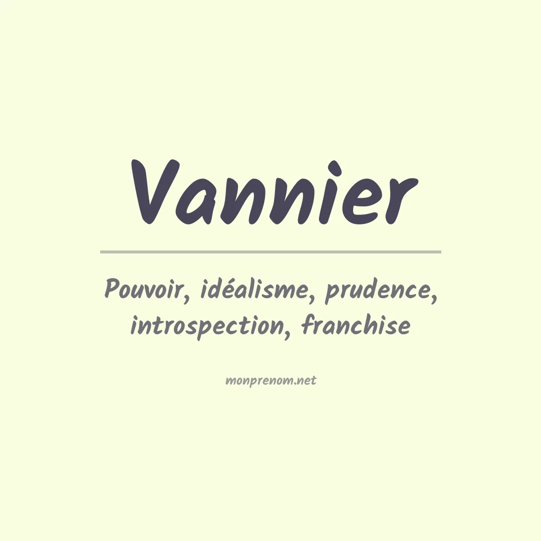 Signification du Prénom Vannier