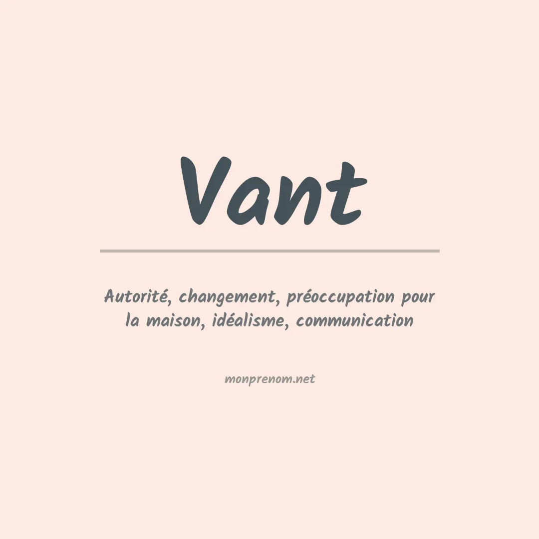 Signification du Prénom Vant