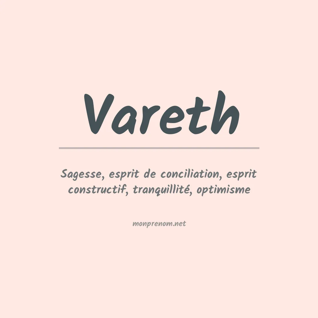 Signification du Prénom Vareth Signification du Prénom Vareth