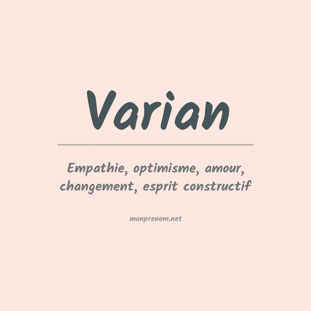 Signification du Prénom Varian