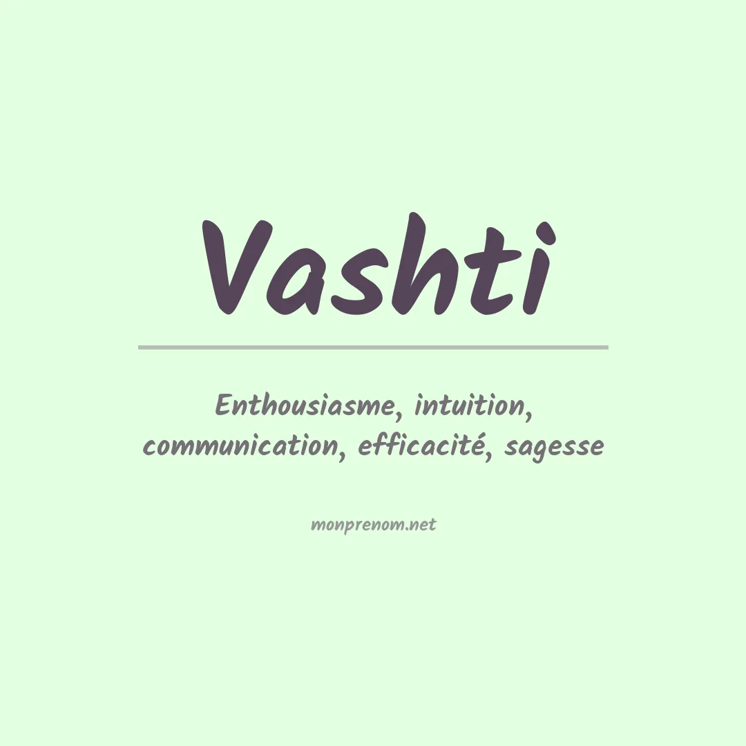 Signification du Prénom Vashti Signification du Prénom Vashti