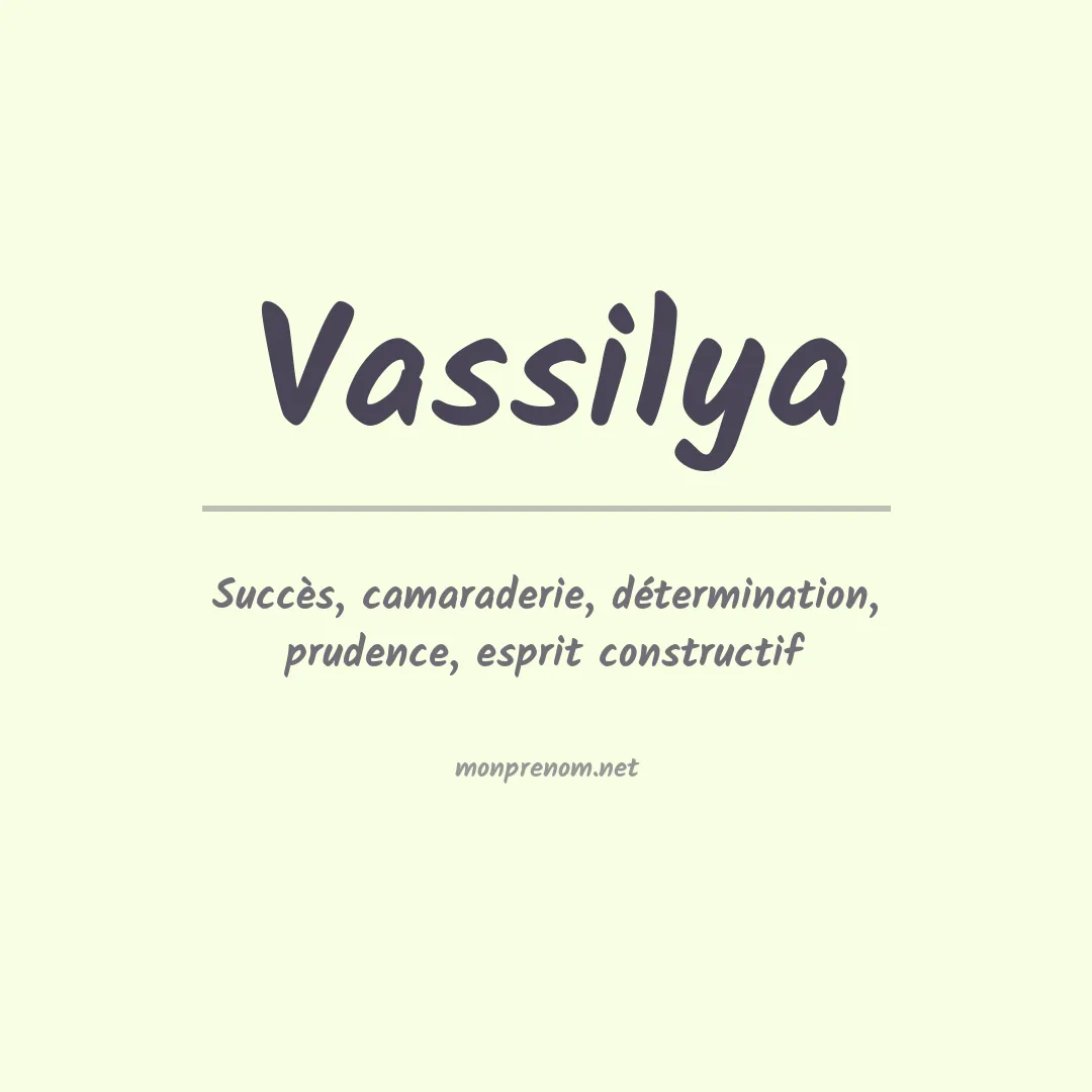 Signification du Prénom Vassilya Signification du Prénom Vassilya