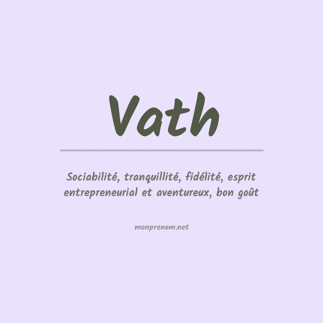 Signification du Prénom Vath