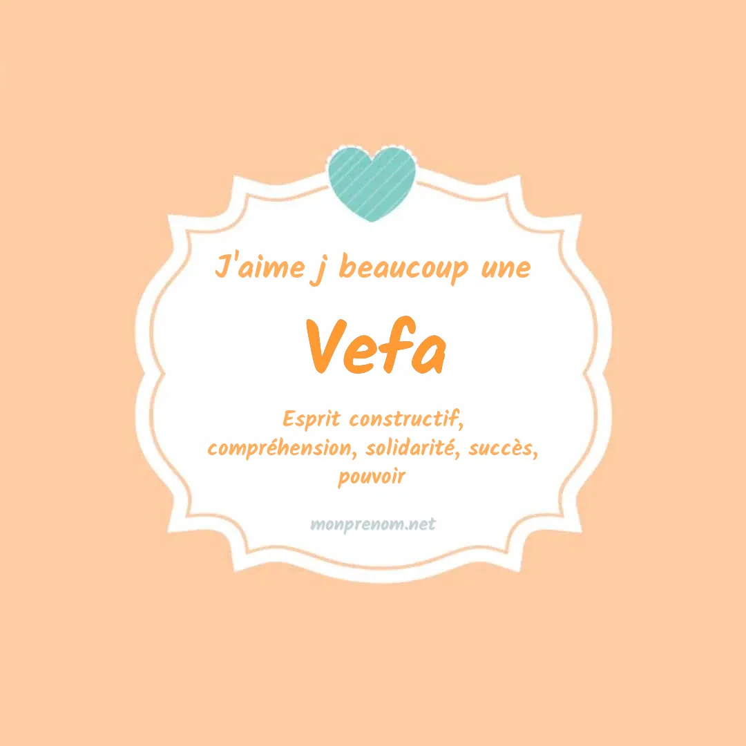 j'aime beaucoup Vefa