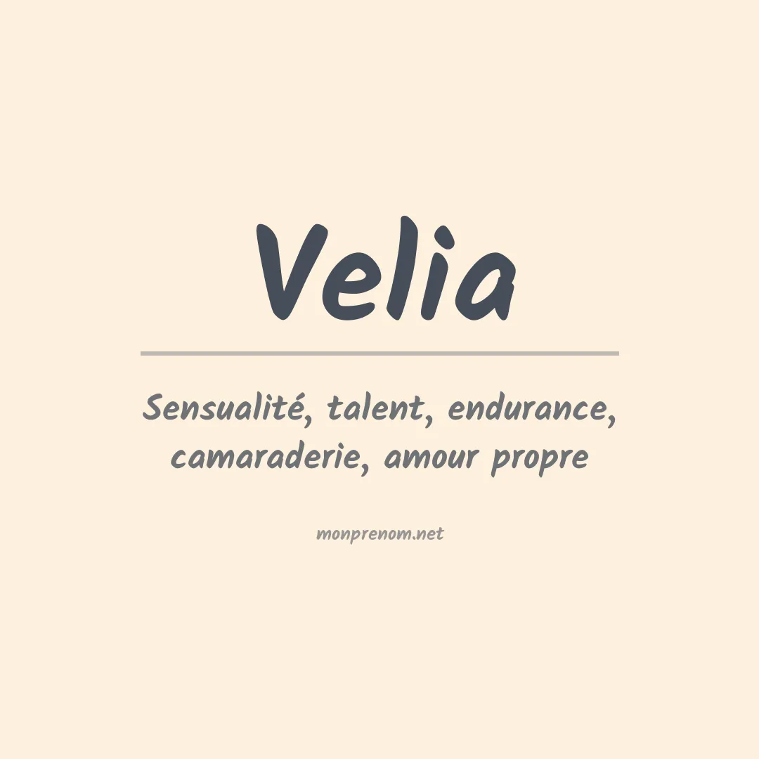 Signification du Prénom Velia