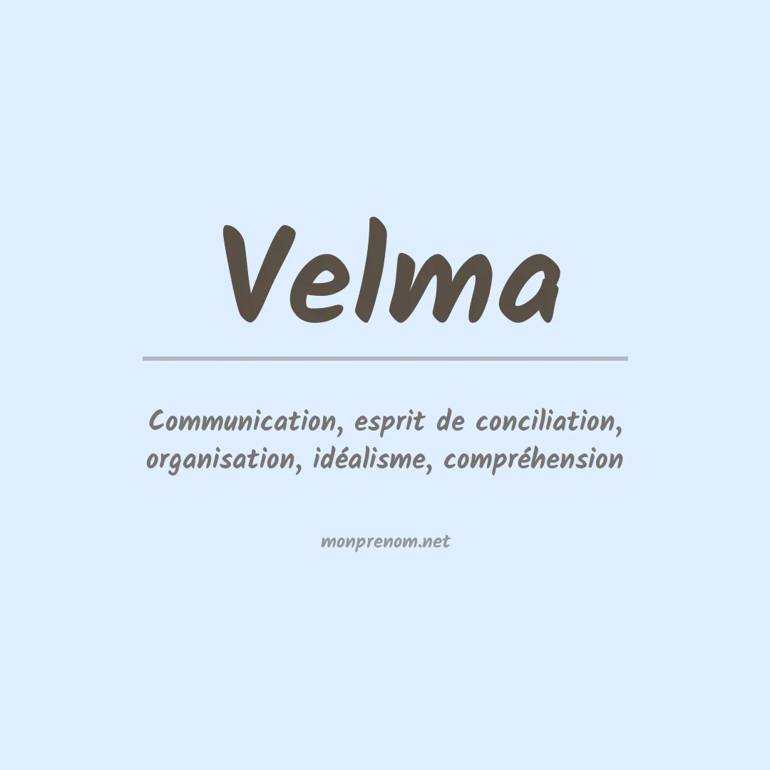 Signification du Prénom Velma