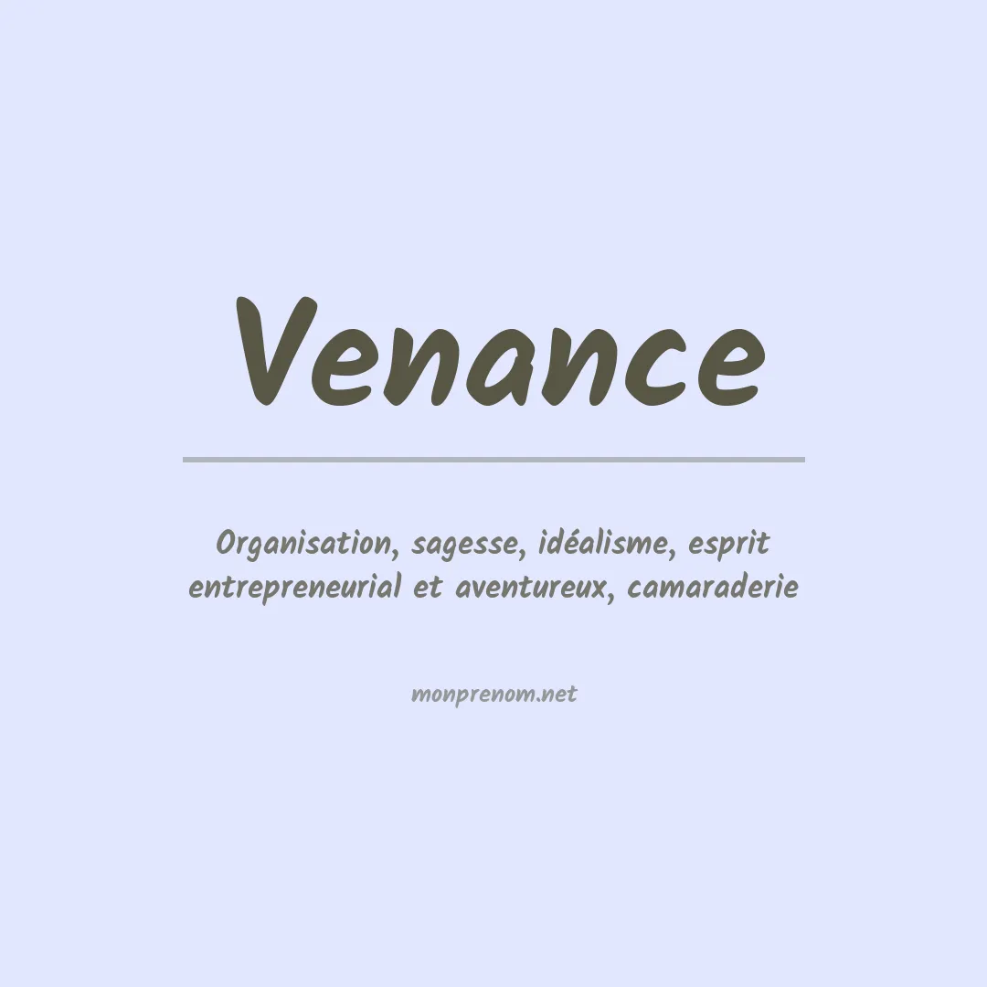 Signification du Prénom Venance