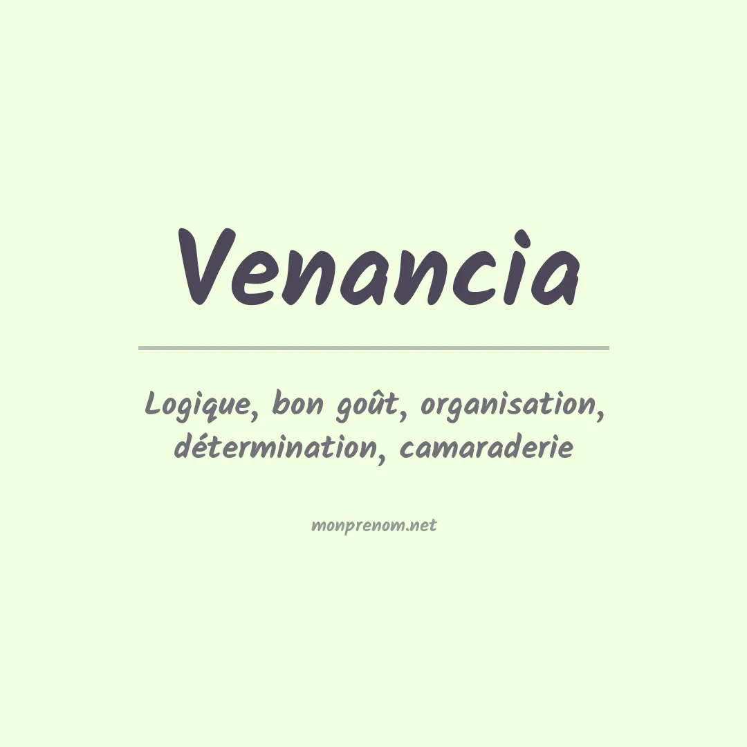 Signification du Prénom Venancia Signification du Prénom Venancia