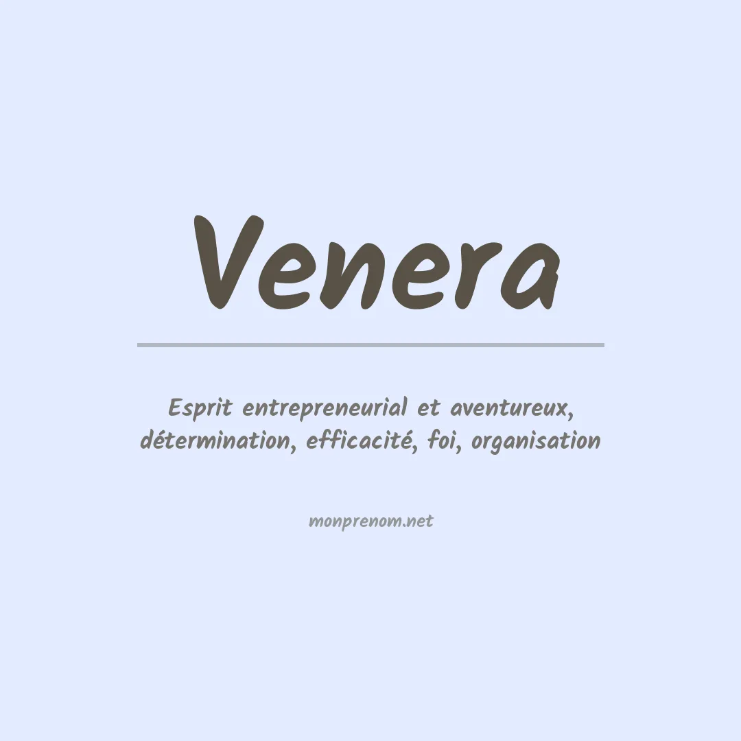 Signification du Prénom Venera Signification du Prénom Venera