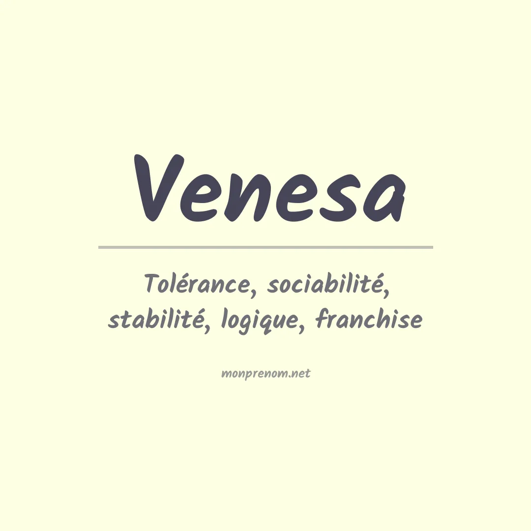Signification du Prénom Venesa Signification du Prénom Venesa