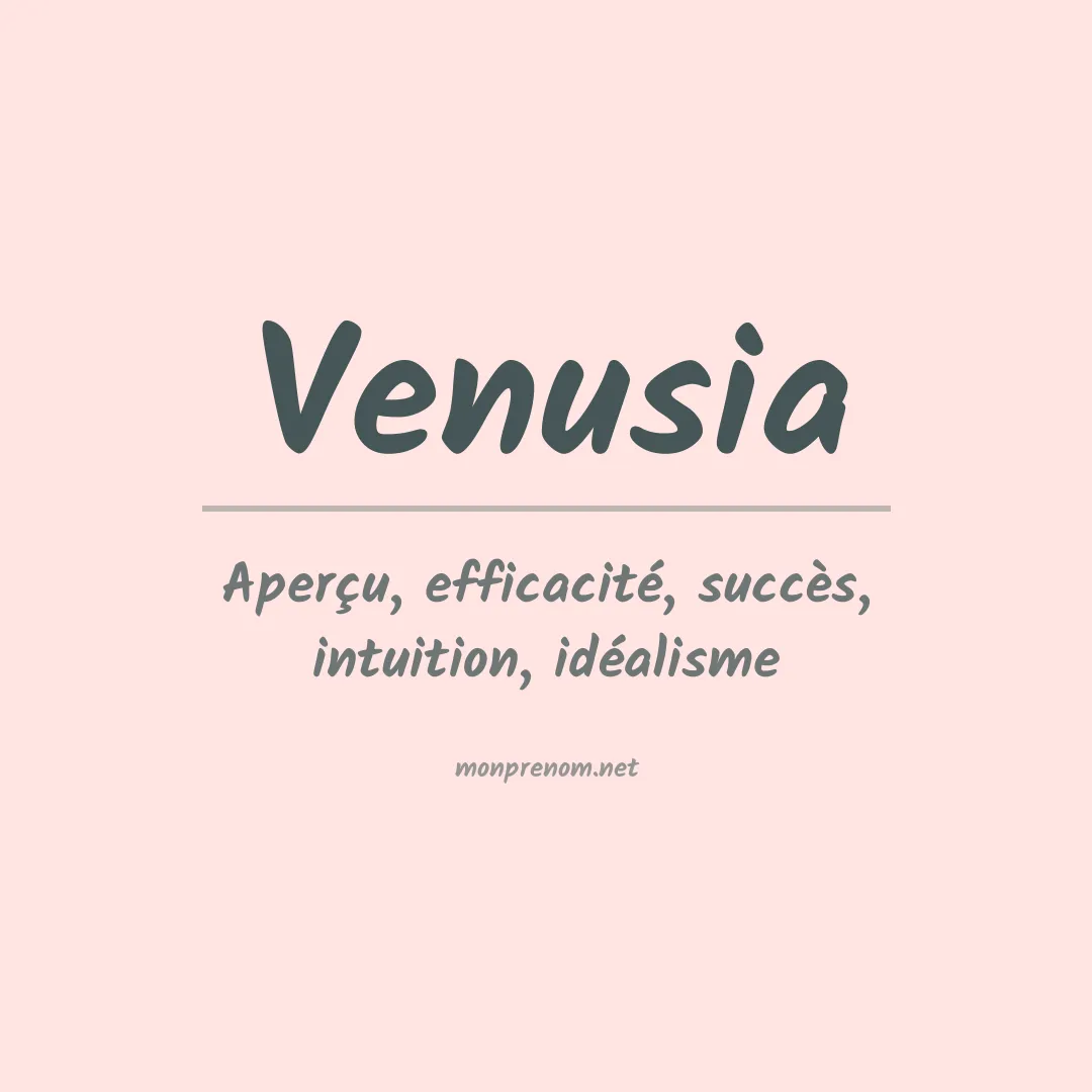 Signification du Prénom Venusia