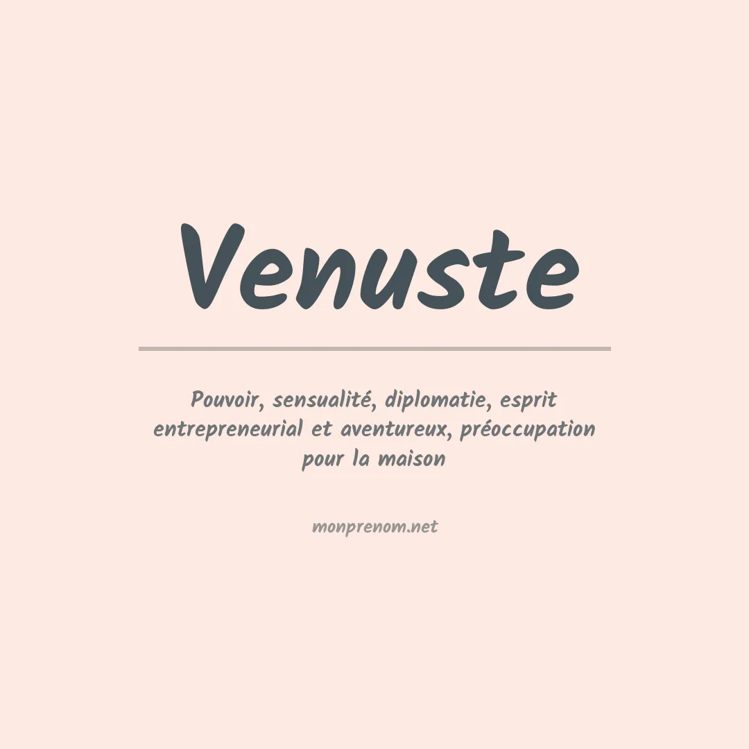 Signification du Prénom Venuste Signification du Prénom Venuste