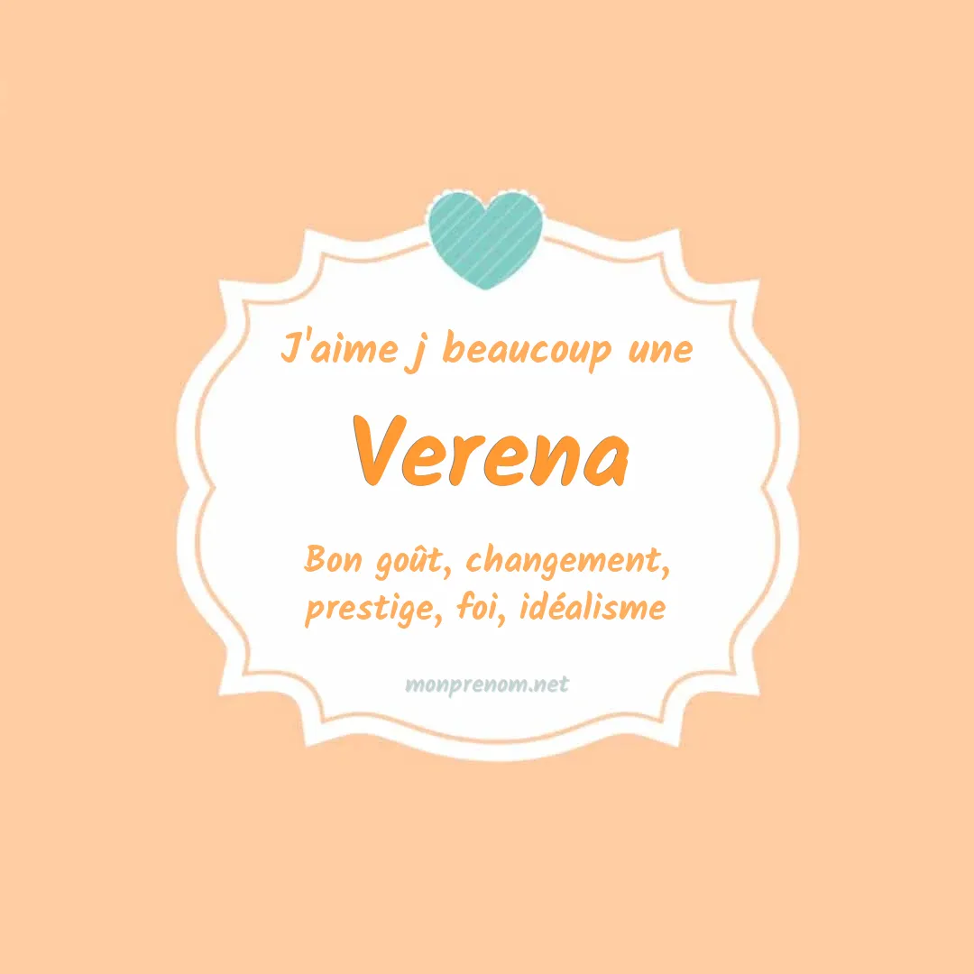 j'aime beaucoup Verena