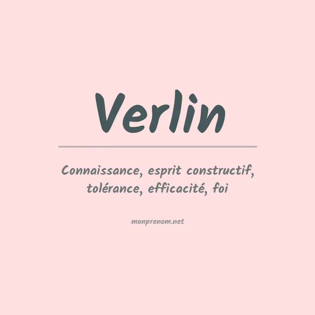 Signification du Prénom Verlin Signification du Prénom Verlin