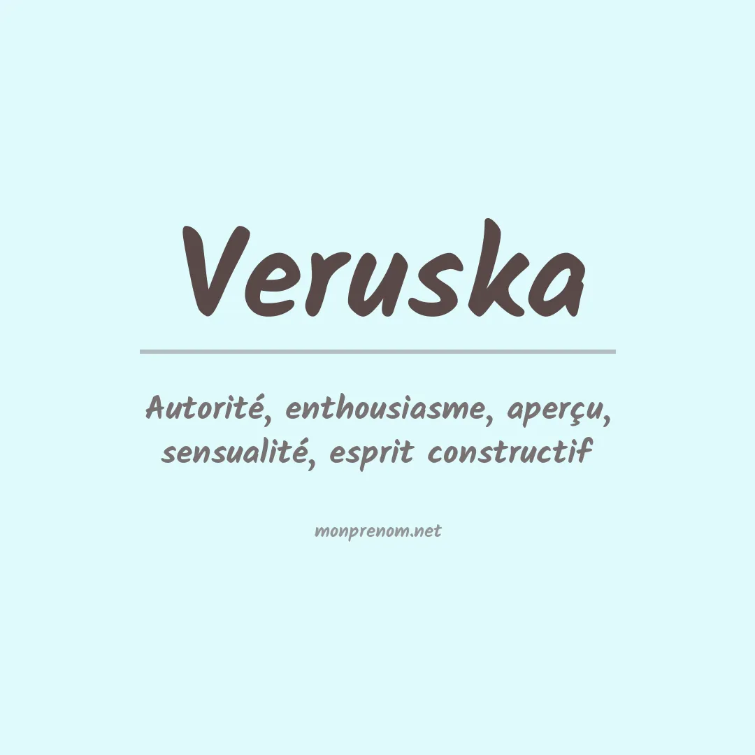 Signification du Prénom Veruska Signification du Prénom Veruska
