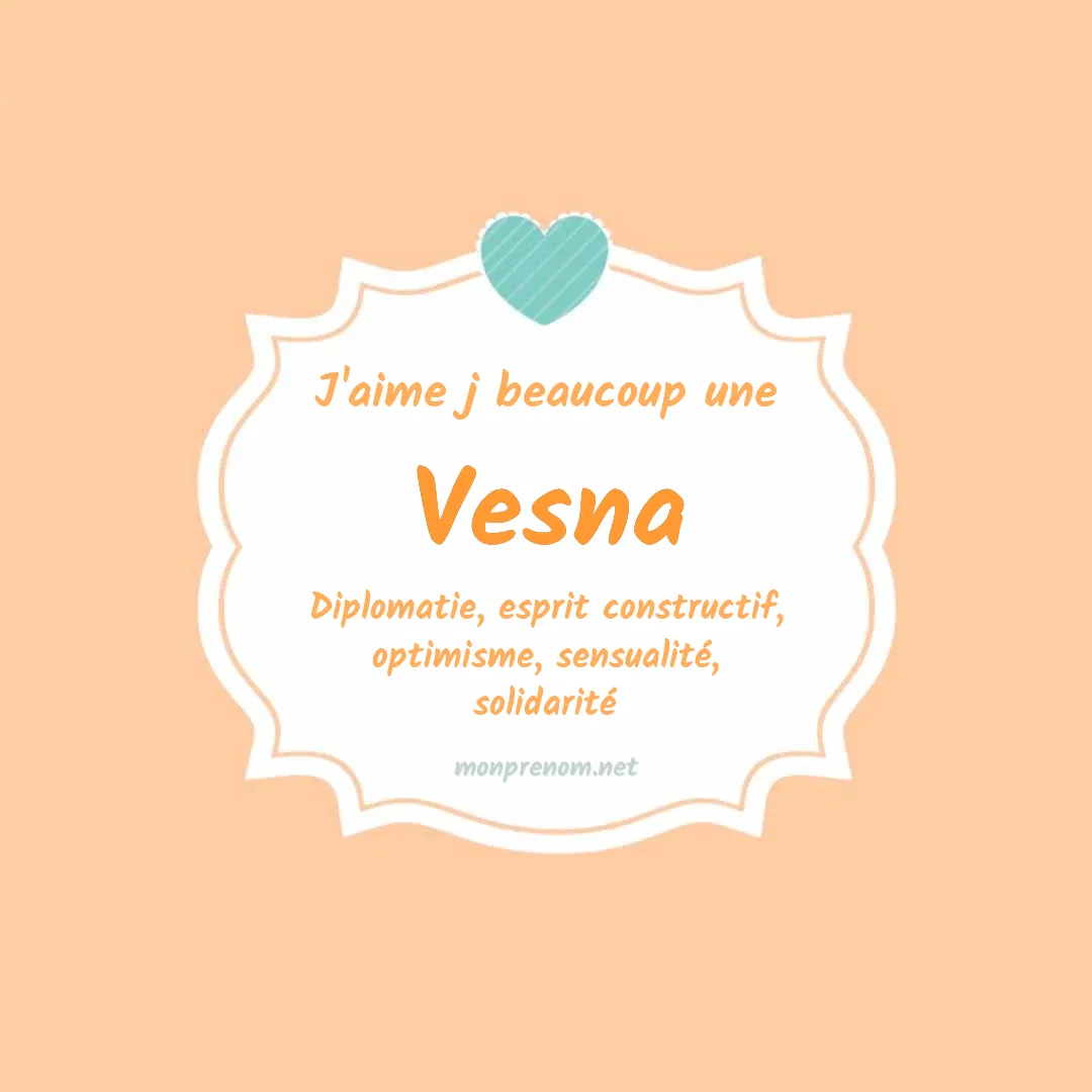 j'aime beaucoup Vesna