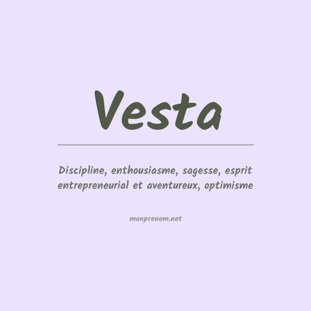 Signification du Prénom Vesta