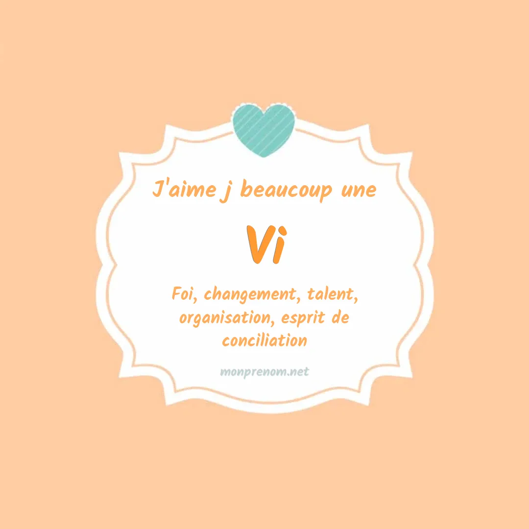 j'aime beaucoup Vi