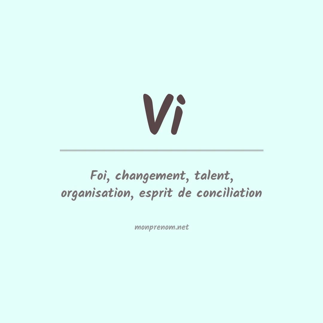 Signification du Prénom Vi Signification du Prénom Vi
