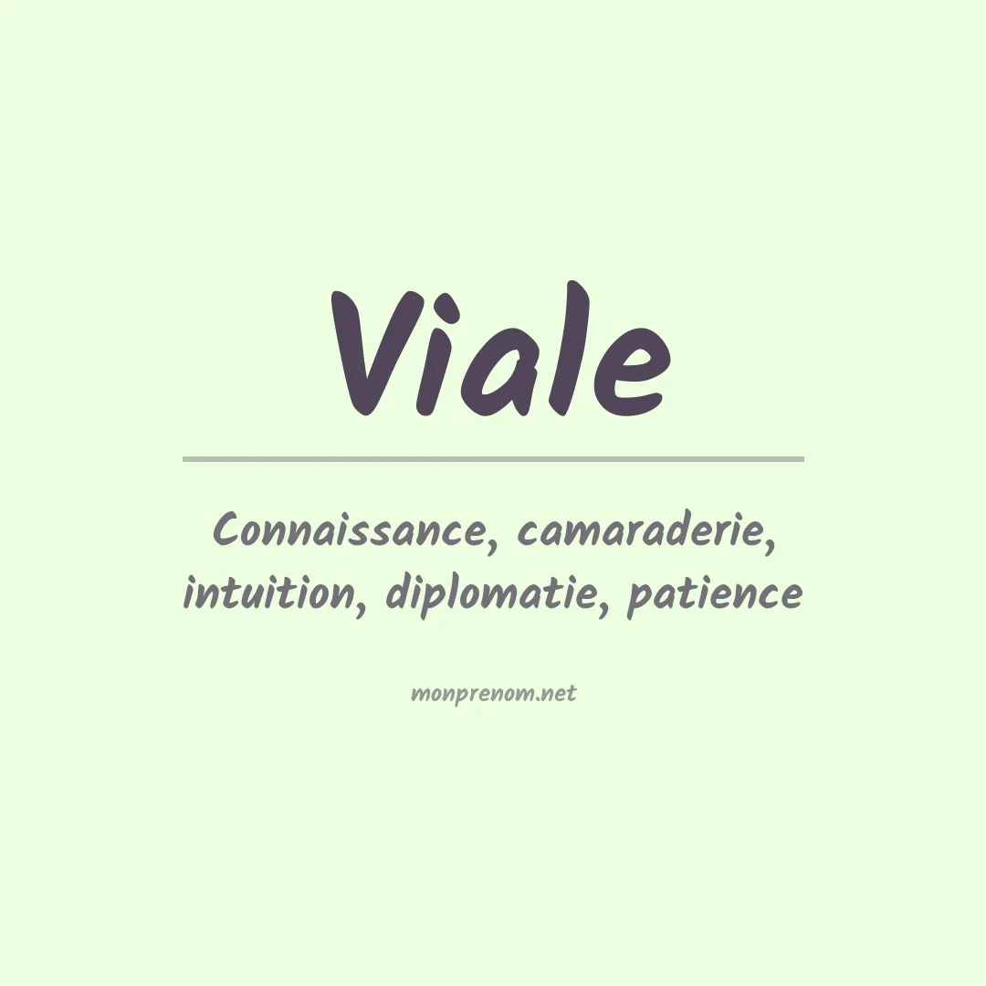 Signification du Prénom Viale