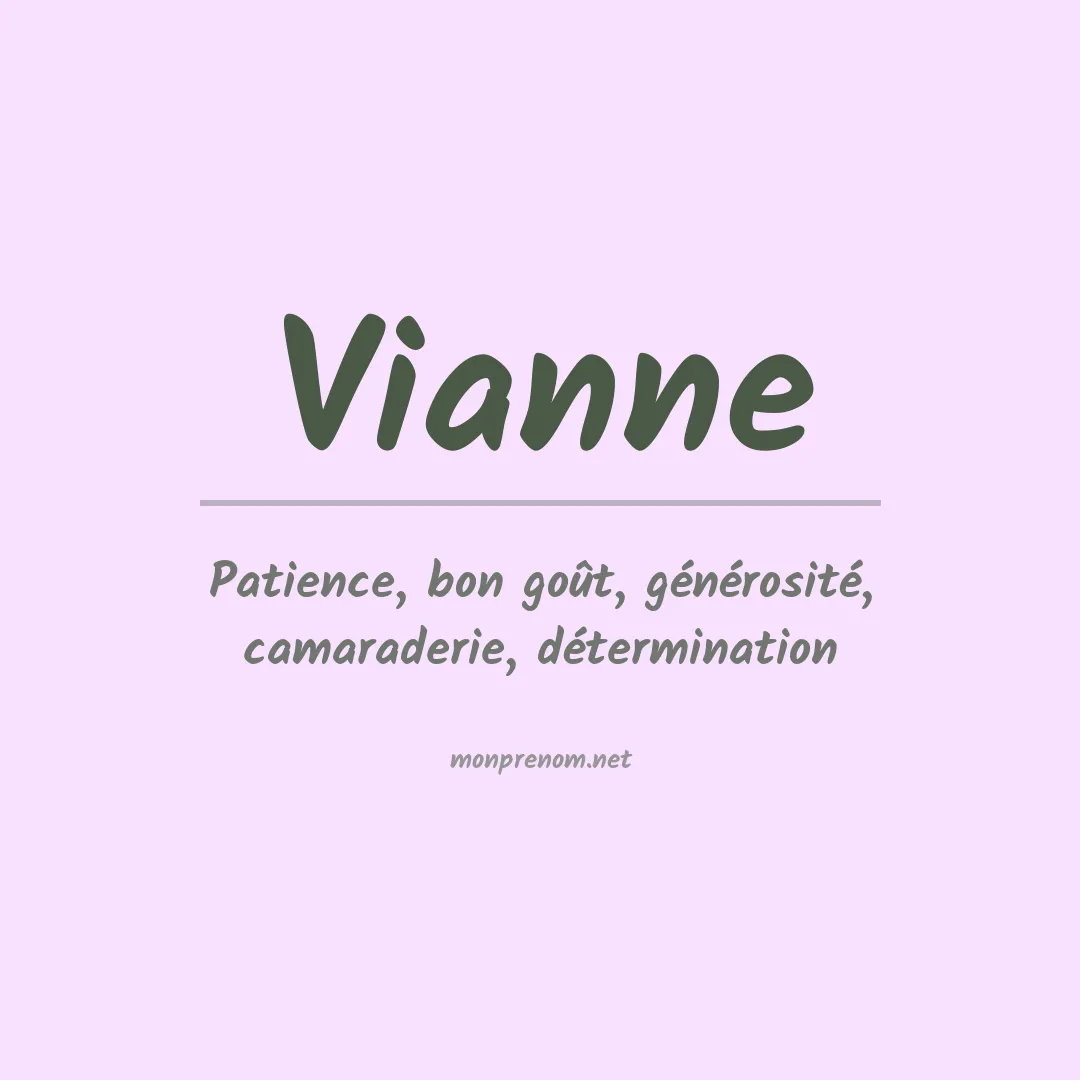 Signification du Prénom Vianne Signification du Prénom Vianne