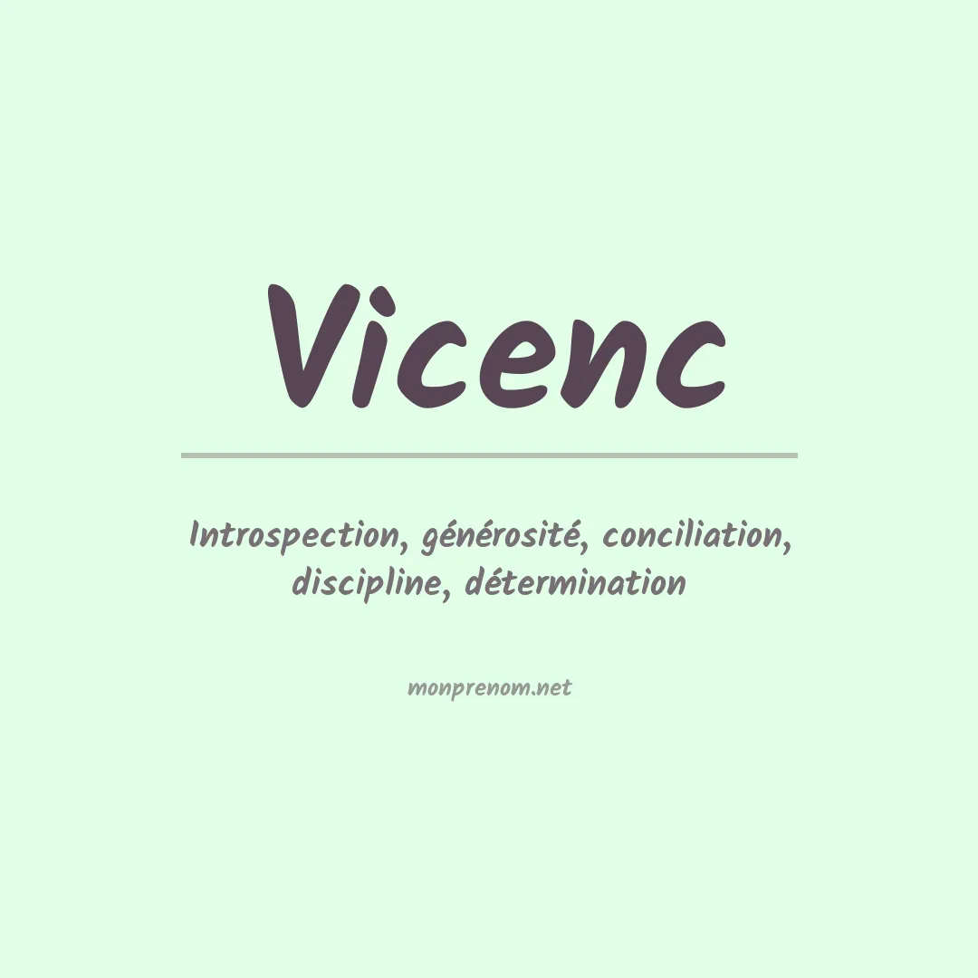 Signification du Prénom Vicenc Signification du Prénom Vicenc