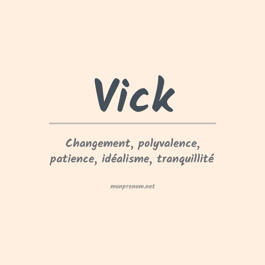 Signification du Prénom Vick