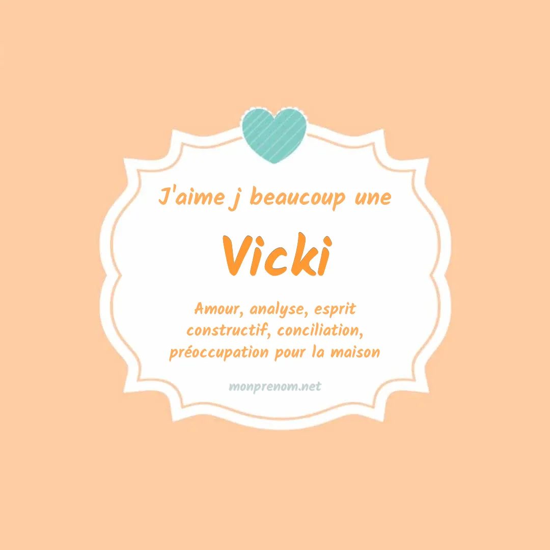 j'aime beaucoup Vicki