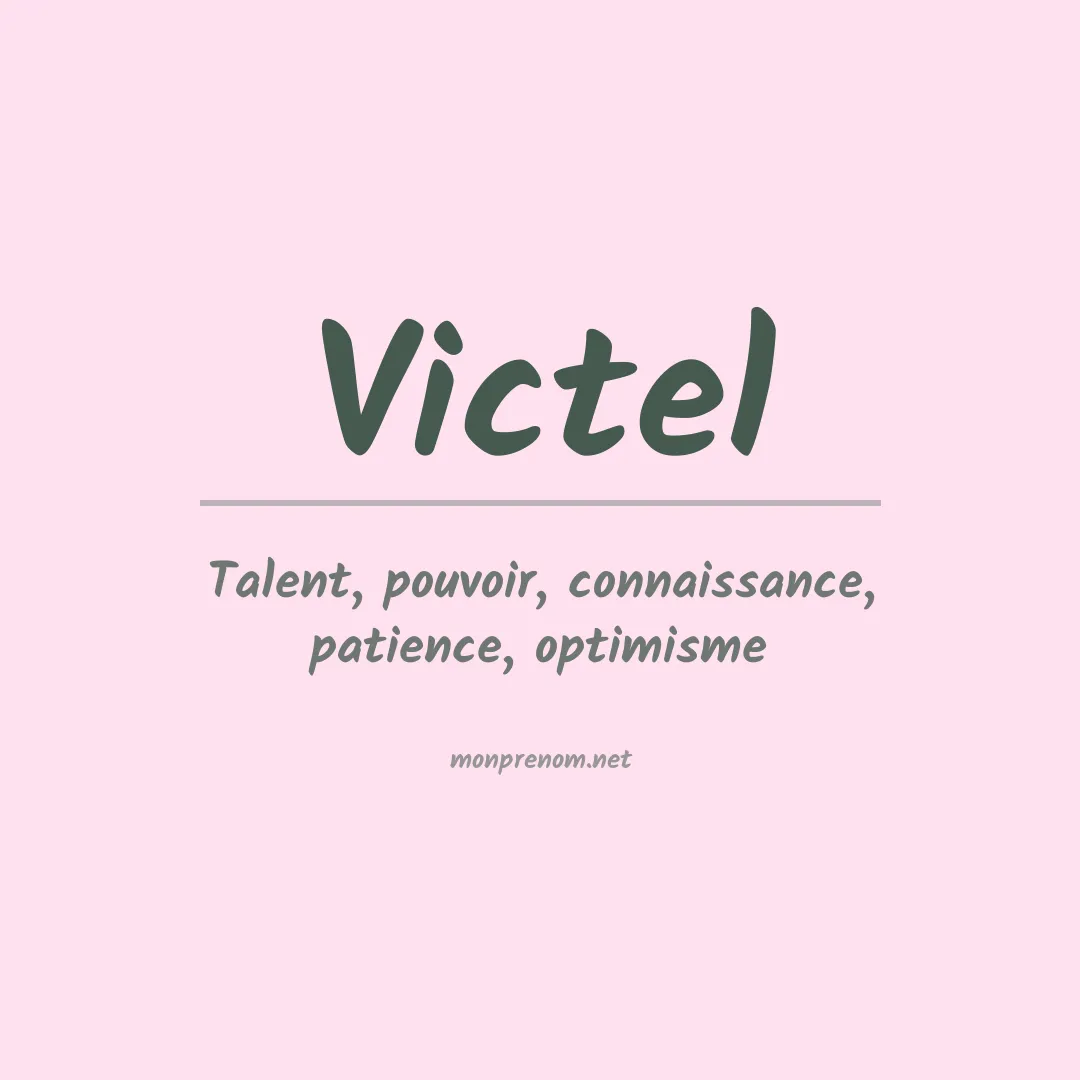 Signification du Prénom Victel Signification du Prénom Victel