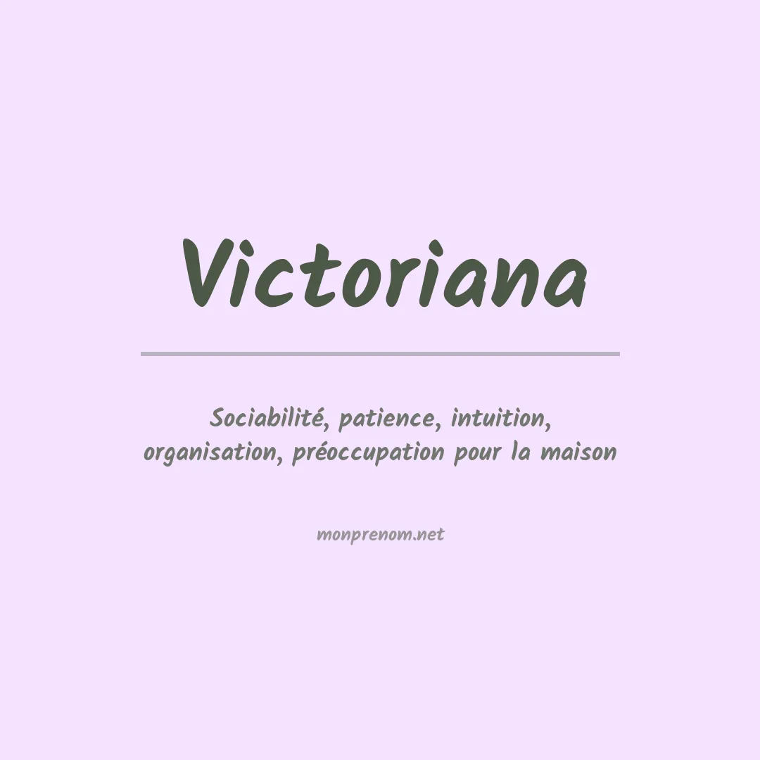 Signification du Prénom Victoriana