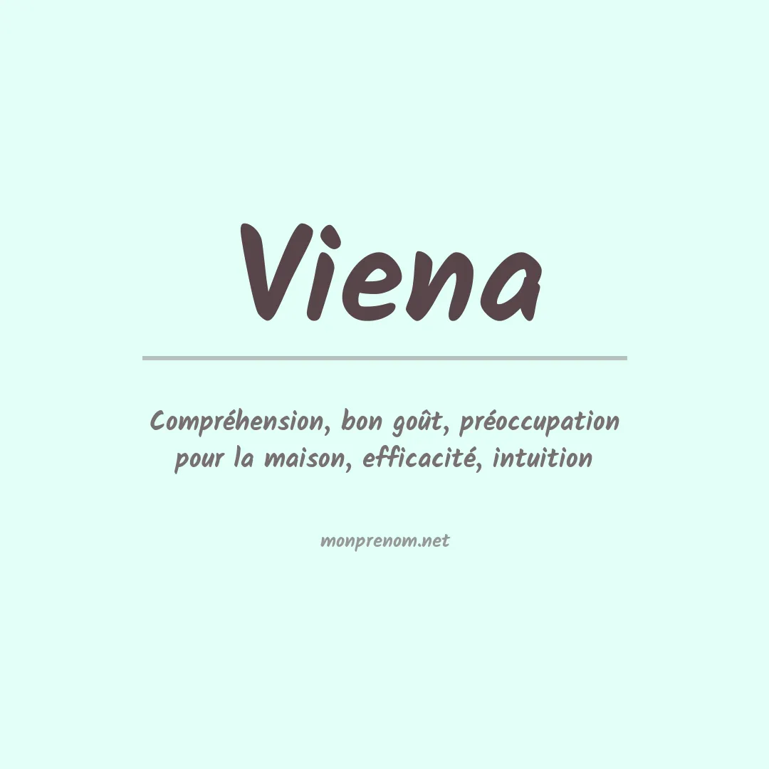 Signification du Prénom Viena Signification du Prénom Viena