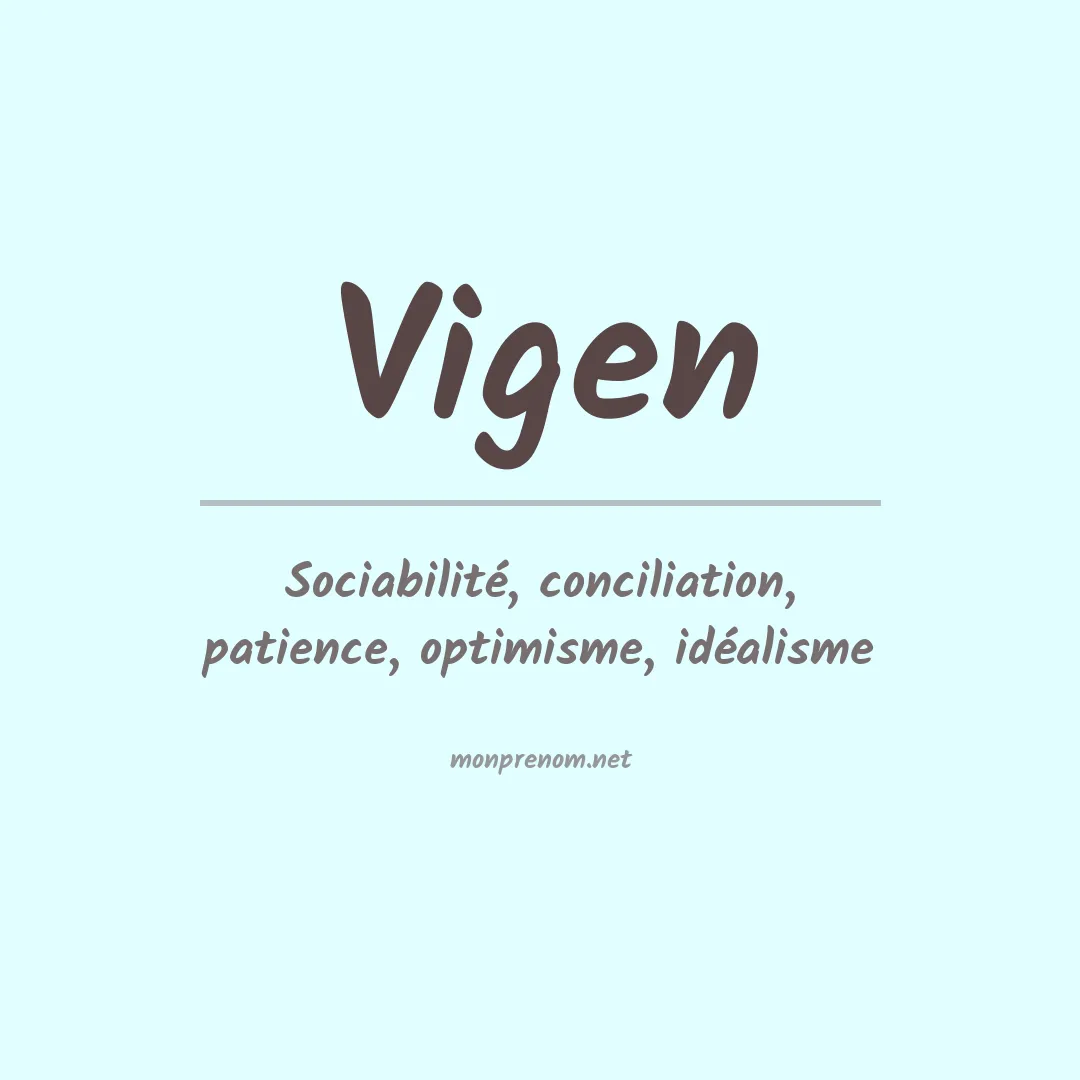 Signification du Prénom Vigen Signification du Prénom Vigen