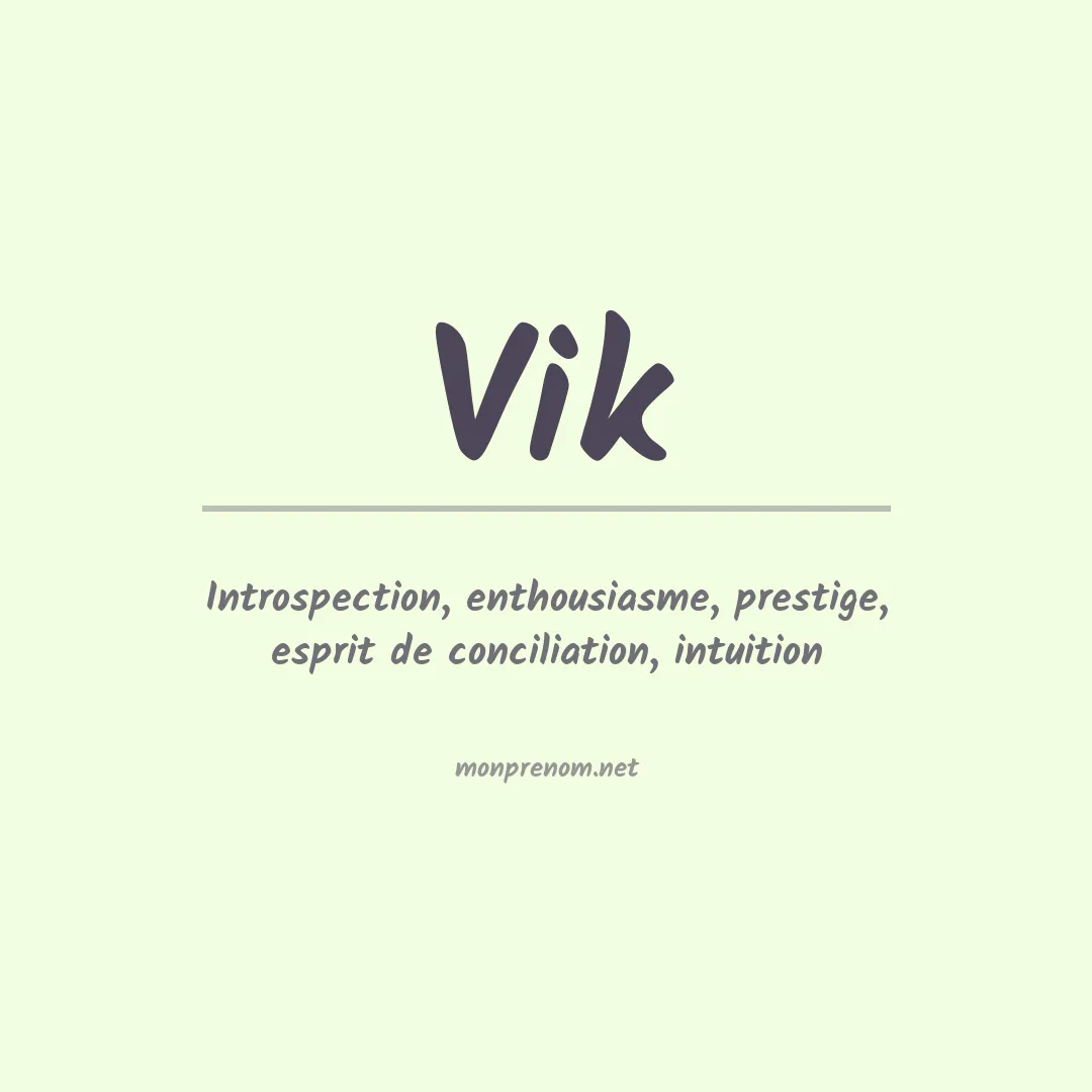 Signification du Prénom Vik