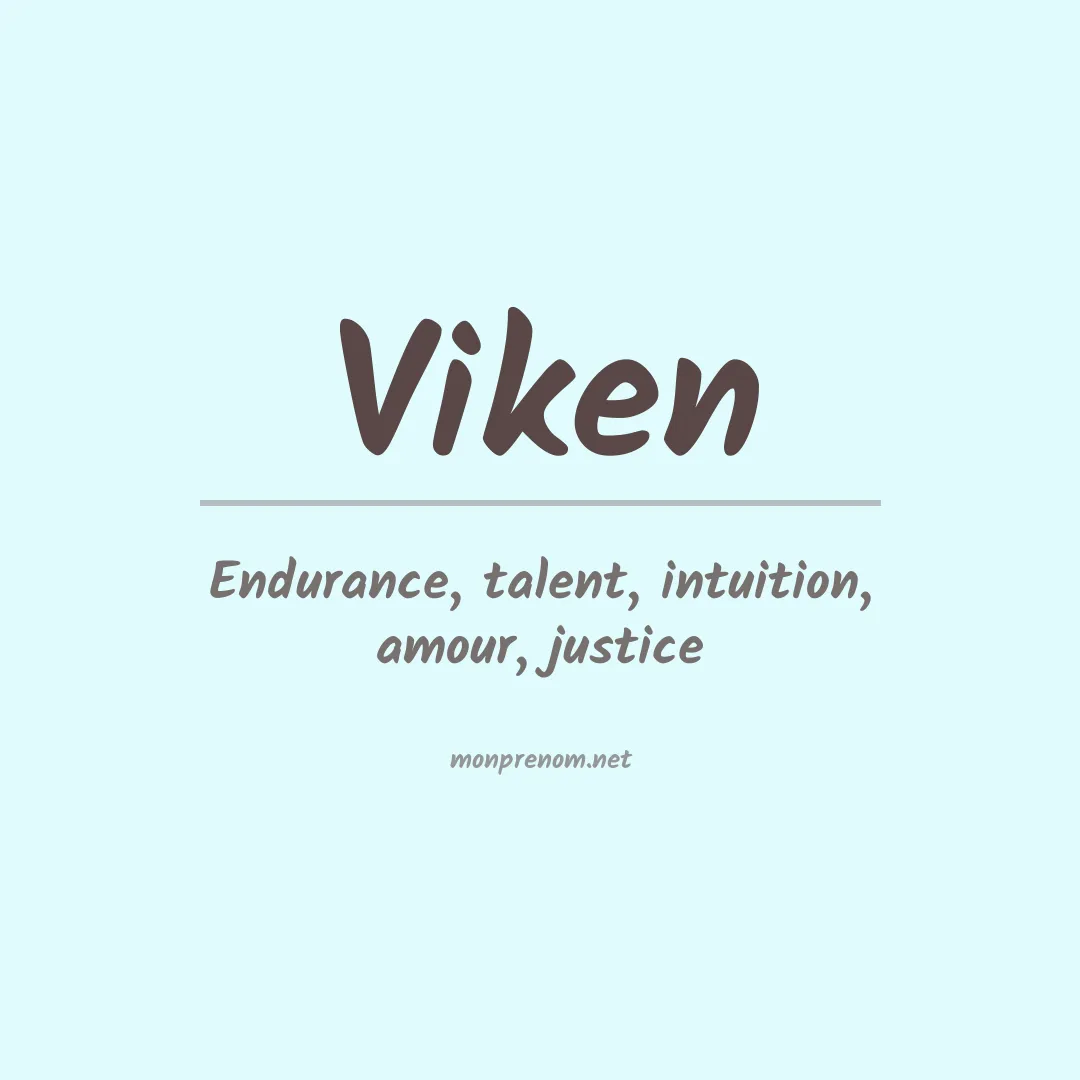 Signification du Prénom Viken Signification du Prénom Viken