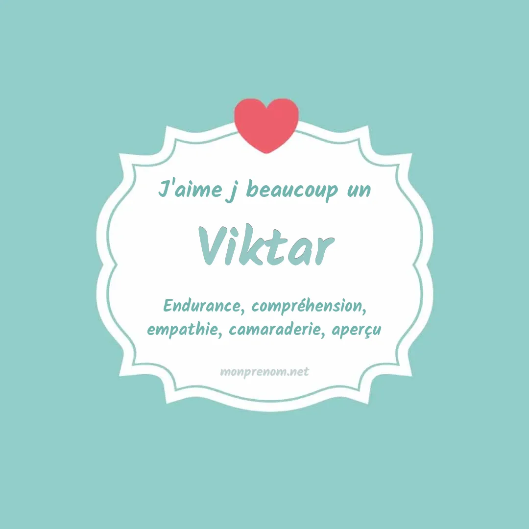 j'aime beaucoup Viktar