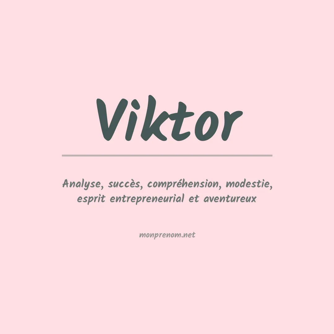 Signification du Prénom Viktor