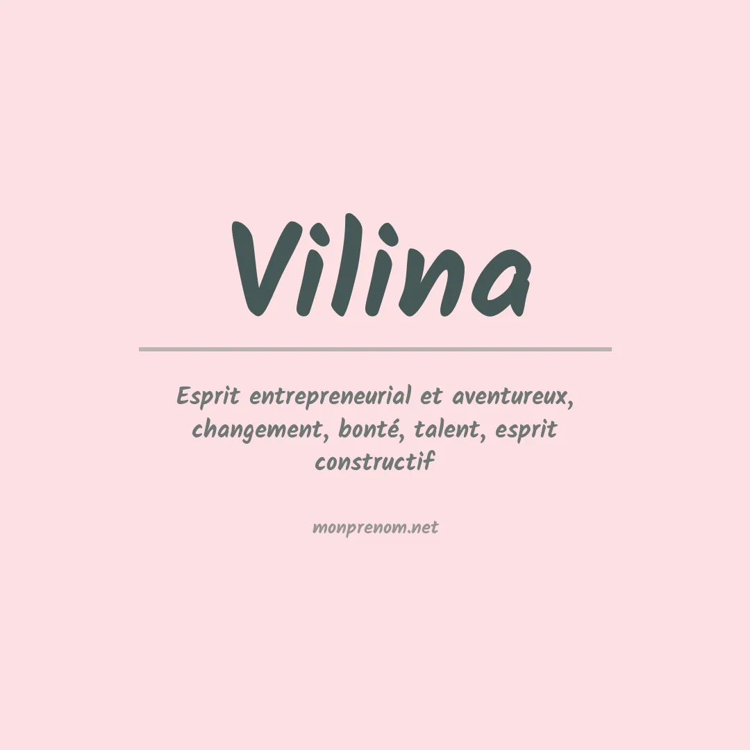 Signification du Prénom Vilina Signification du Prénom Vilina