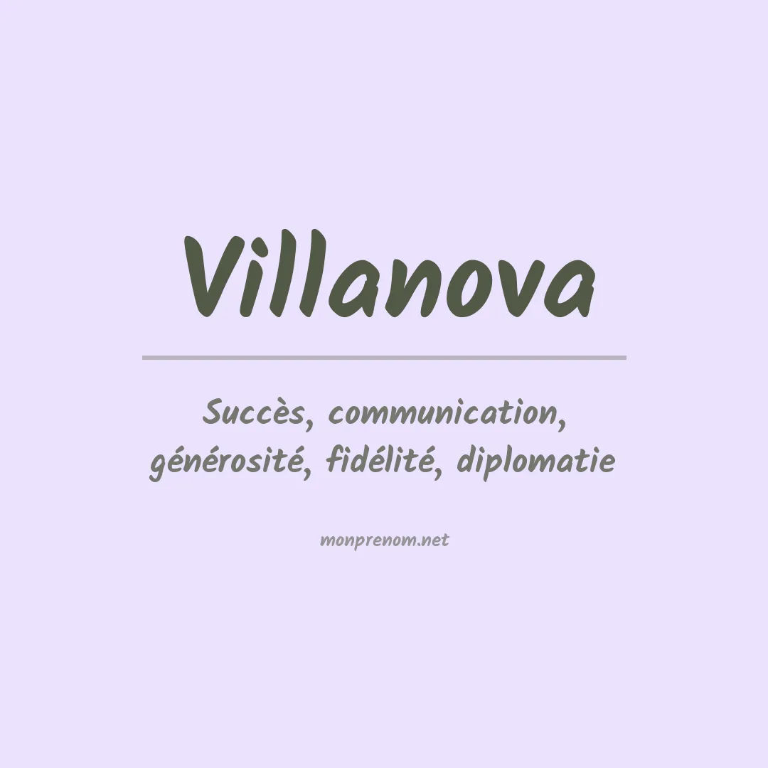 Signification du Prénom Villanova