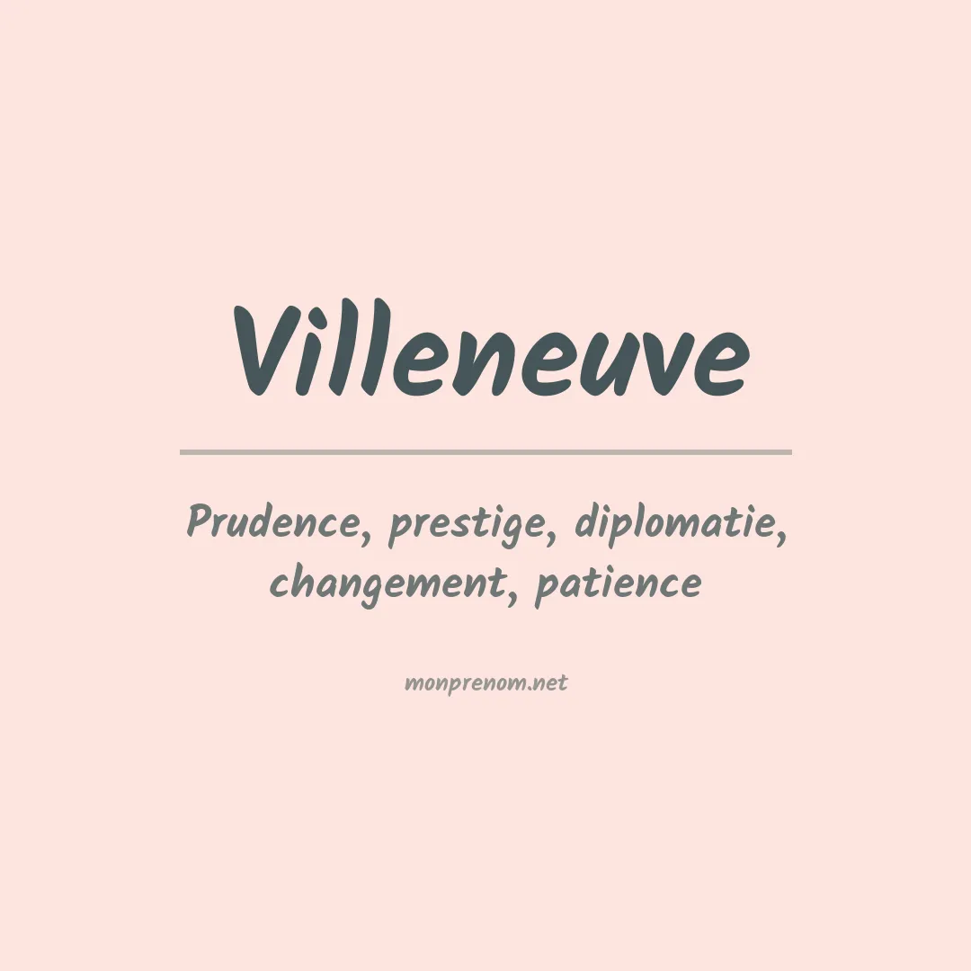 Signification du Prénom Villeneuve