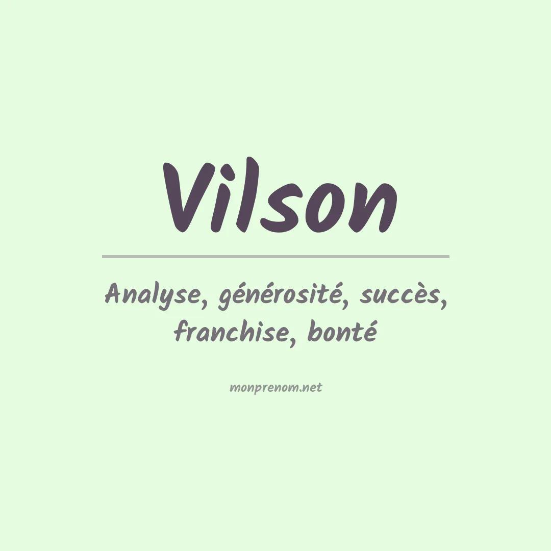 Signification du Prénom Vilson