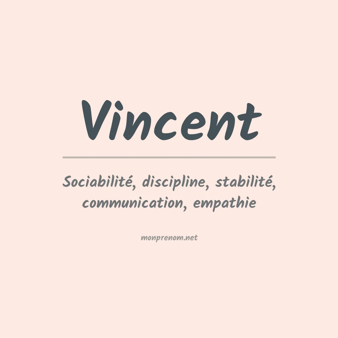 Signification du Prénom Vincent