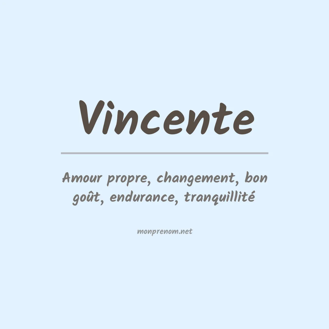 Signification du Prénom Vincente