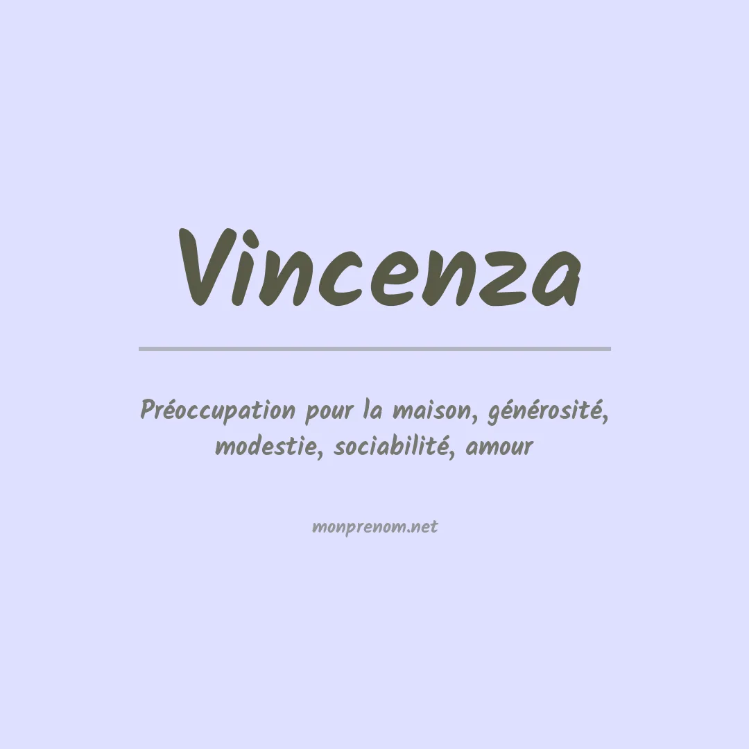 Signification du Prénom Vincenza Signification du Prénom Vincenza