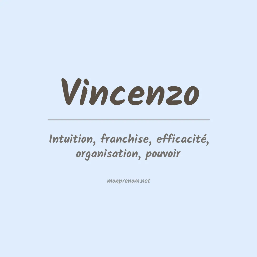 Signification du Prénom Vincenzo