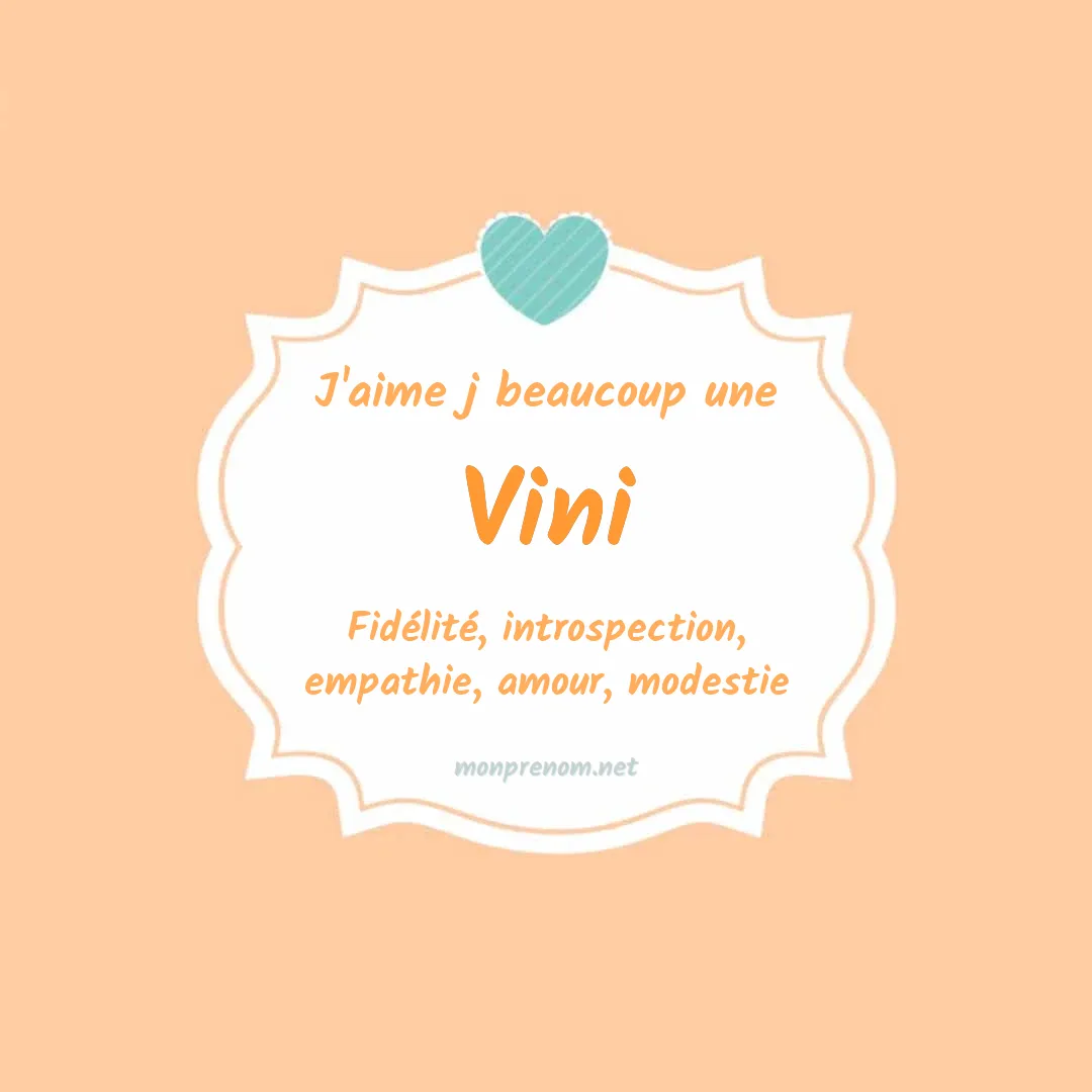 j'aime beaucoup Vini