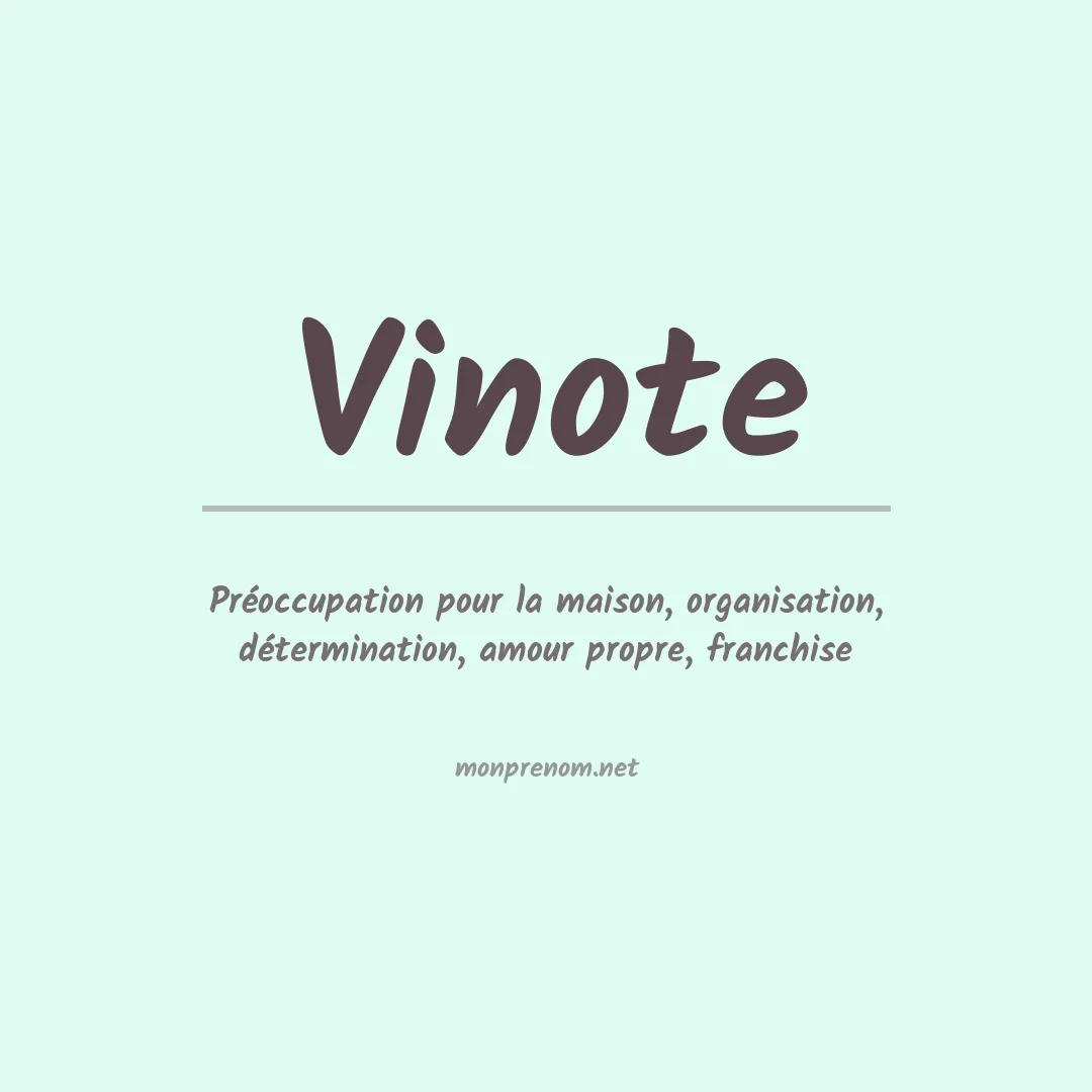 Signification du Prénom Vinote Signification du Prénom Vinote
