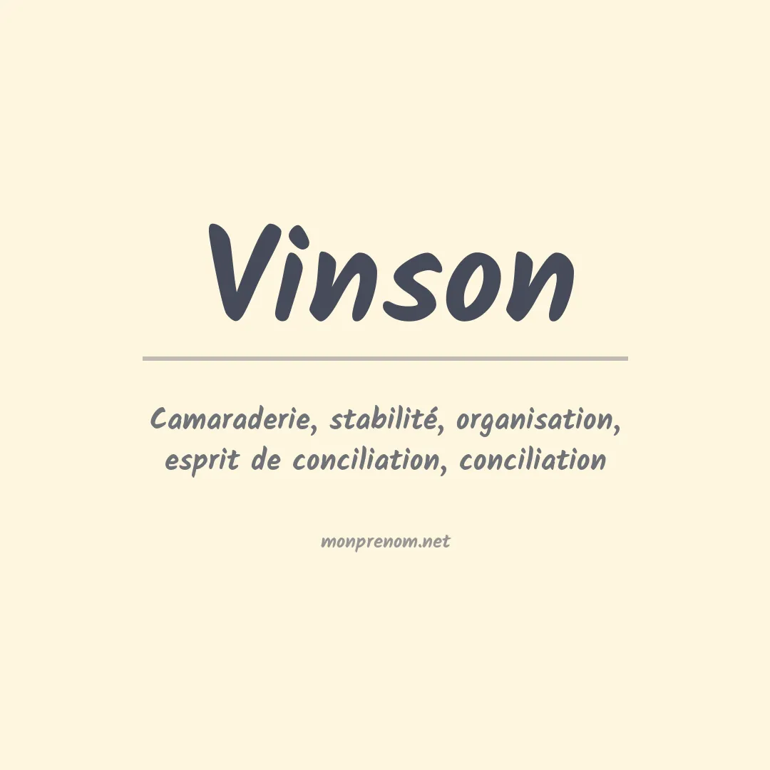 Signification du Prénom Vinson