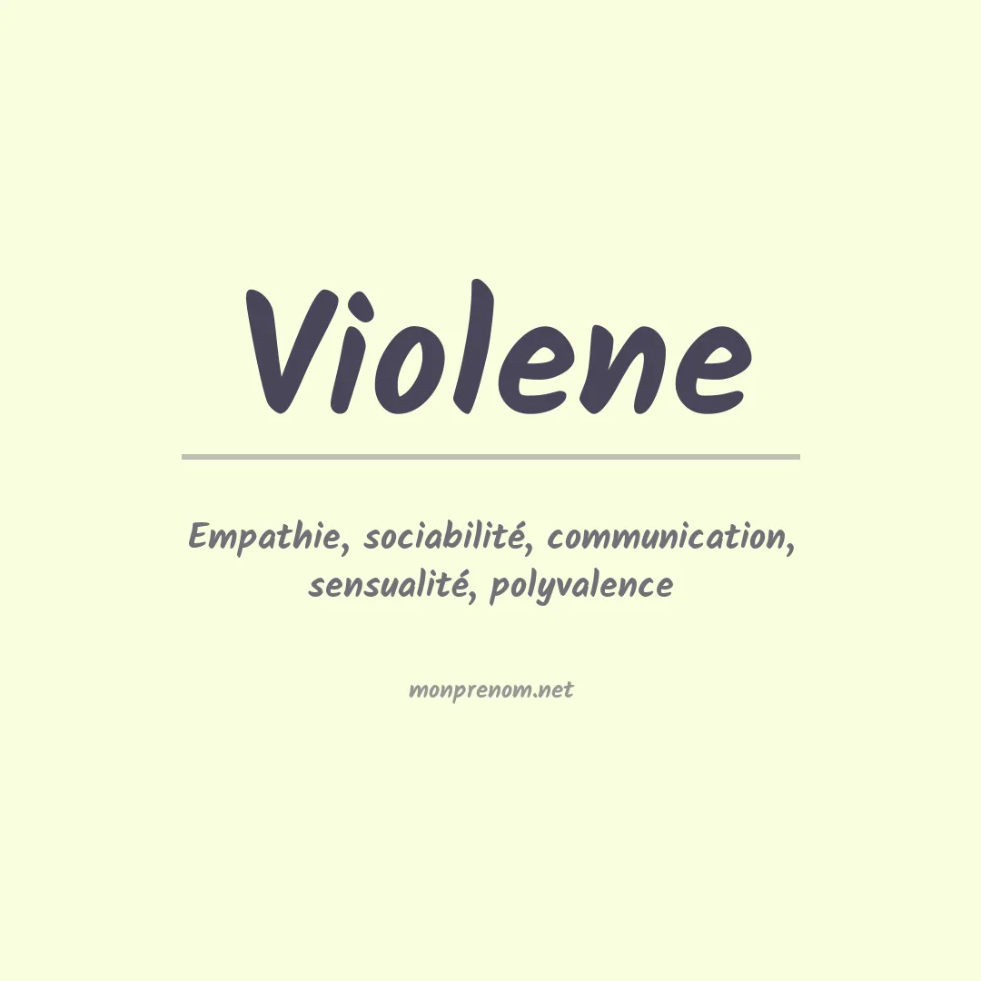 Signification du Prénom Violene Signification du Prénom Violene