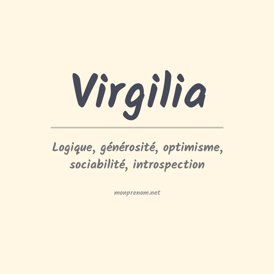 Signification du Prénom Virgilia