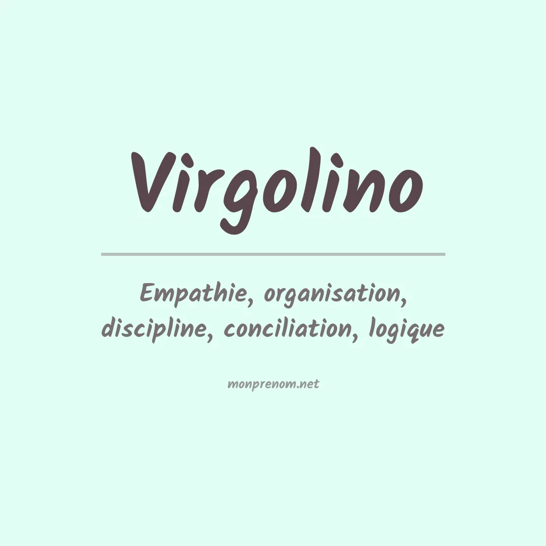 Signification du Prénom Virgolino